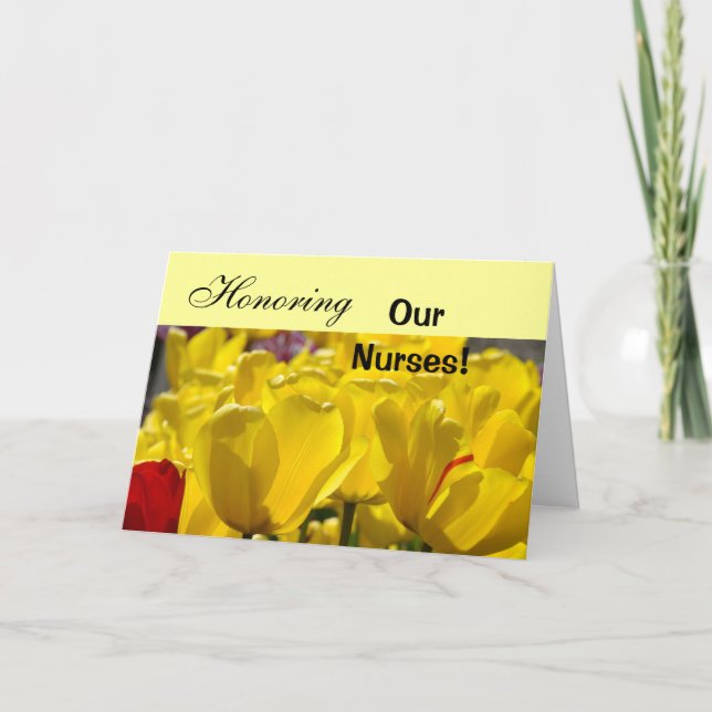 Honoring Our Nurses! Cards Happy Nurses Week! card (Front)