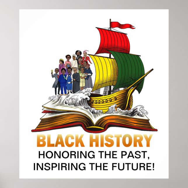 Honoring past and future black history  poster (Front)