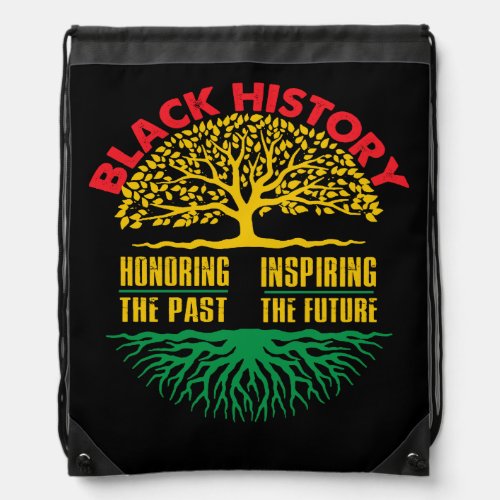 Honoring Past Inspiring Black History Month Drawstring Bag