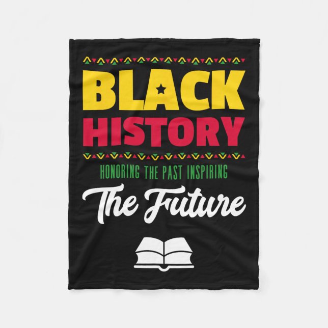 Honoring Past Inspiring Future African Black Histo Fleece Blanket (Front)