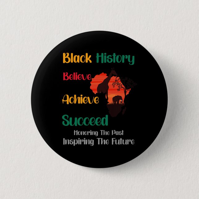 Honoring Past Inspiring Future Black History Month Button (Front)