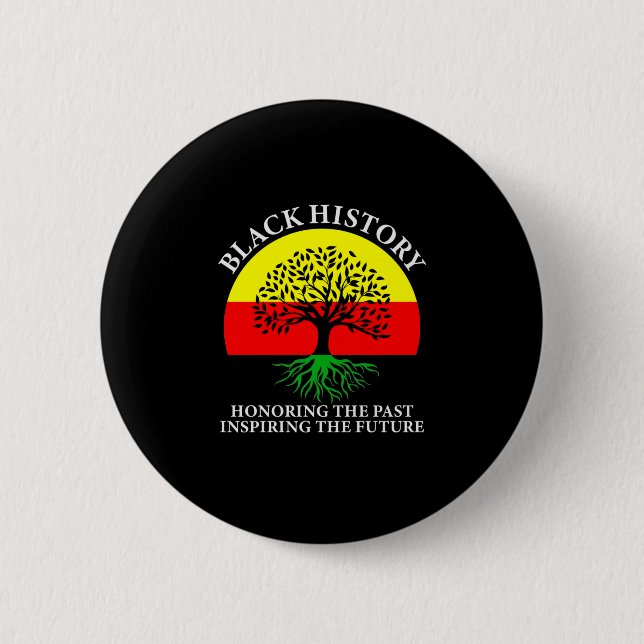 Honoring Past Inspiring Future Black History Month Button (Front)