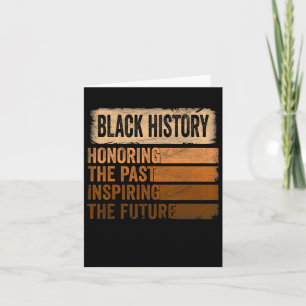 Honoring Past Inspiring Future Black History Month Card