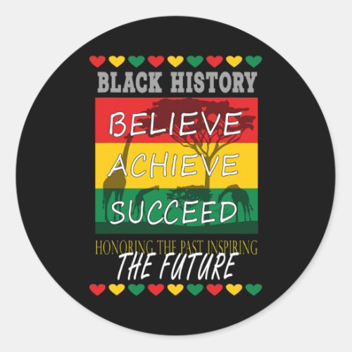 Honoring Past Inspiring Future Black History Month Classic Round Sticker