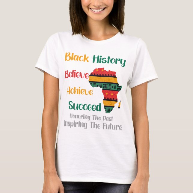 Honoring Past Inspiring Future Black History Month T-Shirt (Front)