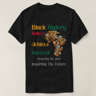 Honoring Past Inspiring Future Black History Month T-Shirt