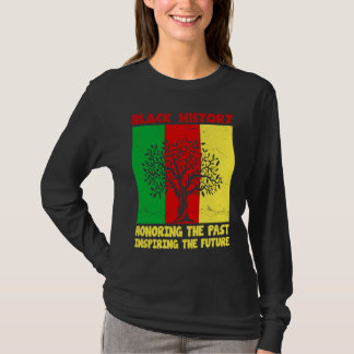 Honoring Past Inspiring Future Black History Month T-Shirt
