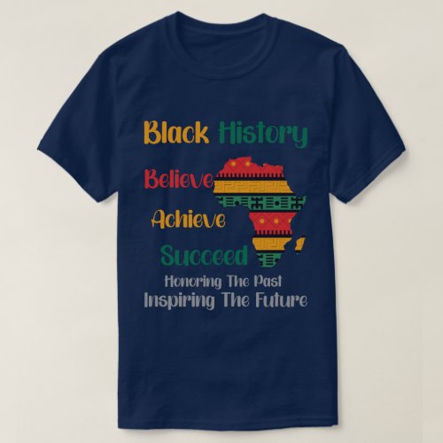 Honoring Past Inspiring Future Black History Month T_Shirt