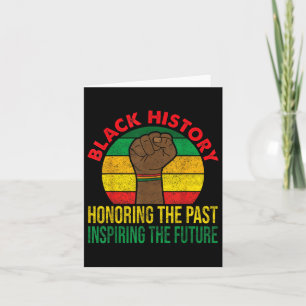 Honoring Past Inspiring Future Men Women Black His Card