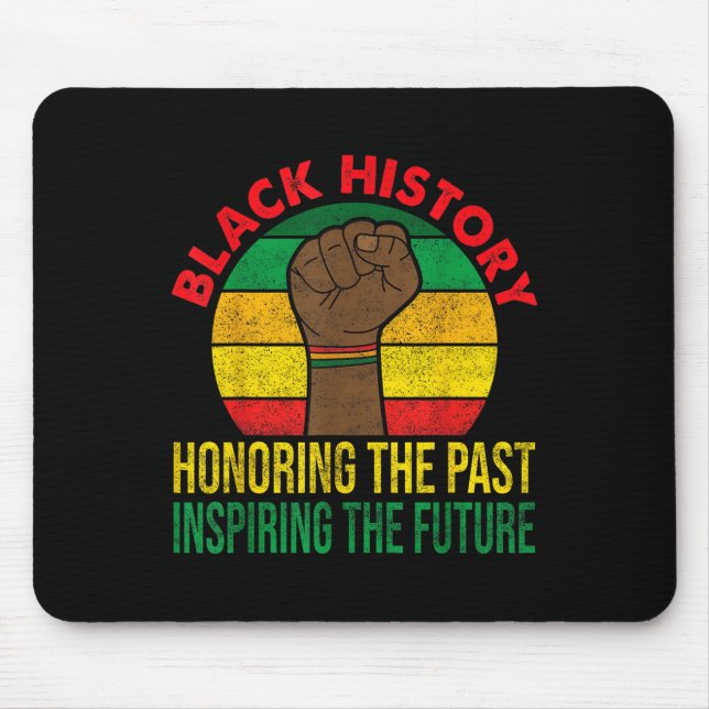 Honoring Past Inspiring Future Men Women Black His Mouse Pad (Front)