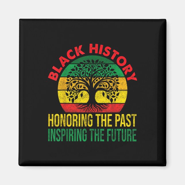 Honoring Past Inspiring Future Women Black History Magnet (Front)