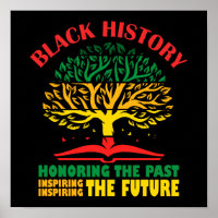Honoring Past Inspiring The Future Black History
