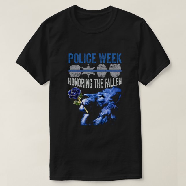 Honoring The Fallen  National Police Week Memorial T-Shirt (Design Front)