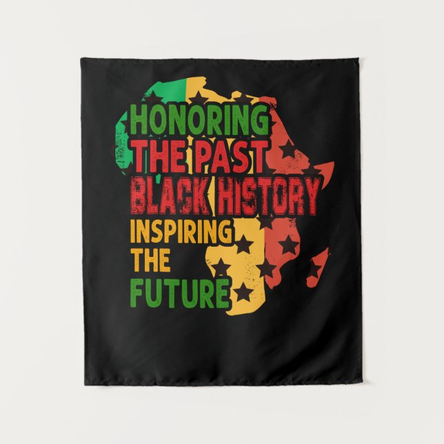 Honoring The Past Black History Inspiring The Futu Tapestry (Front)