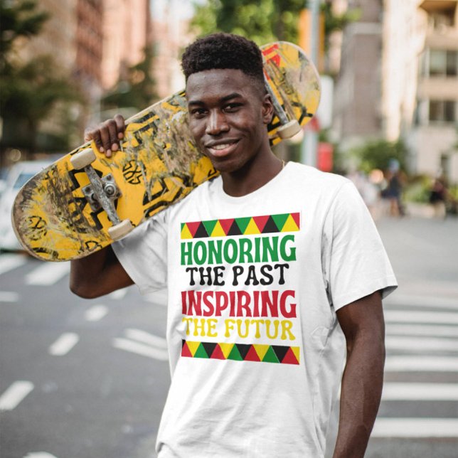 Honoring the past insiring the futur motivational T-Shirt (Creator Uploaded)