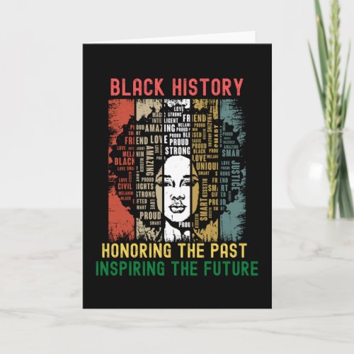 Honoring The Past Inspiring Future Black History Card