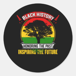 Honoring The Past Inspiring Future Black History Classic Round Sticker