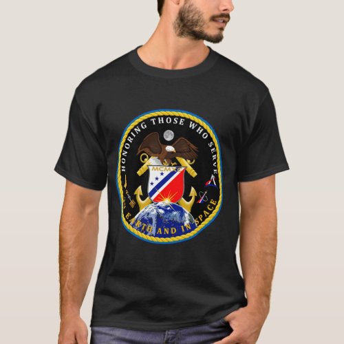  HONORING THOSE WHO SERVE On Earth and in Space T_Shirt