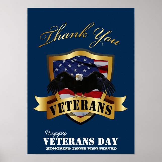 Honoring those who served.  Happy Veterans Day Poster (Front)