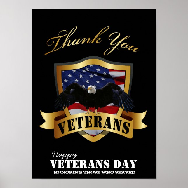 Honoring those who served.  Happy Veterans Day Poster (Front)