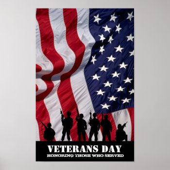 Honoring Those Who Served.  Veterans Day Poster by AV_Designs at Zazzle