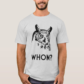 Hoo Who Whom Grammar Owl T-Shirt