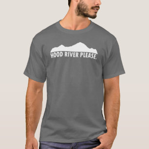 Hood River Oregon Please T-Shirt