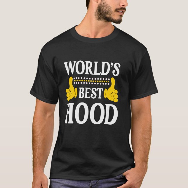 Hood Surname Funny Team Family Last Name World's B T-Shirt (Front)