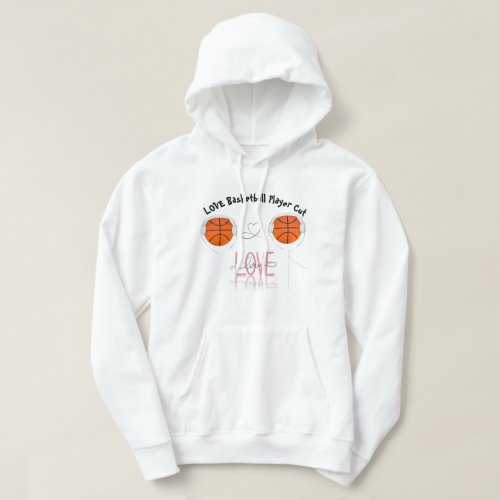  Hoodie LOVE Basketball Player Cut