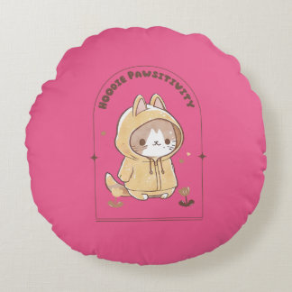 Hoodie Pawsitivity Round Pillow