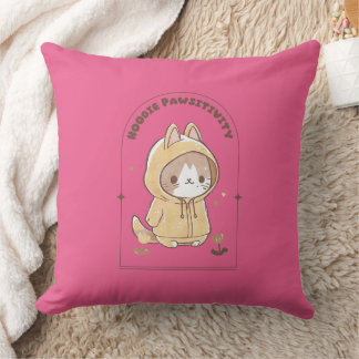 Hoodie Pawsitivity Throw Pillow