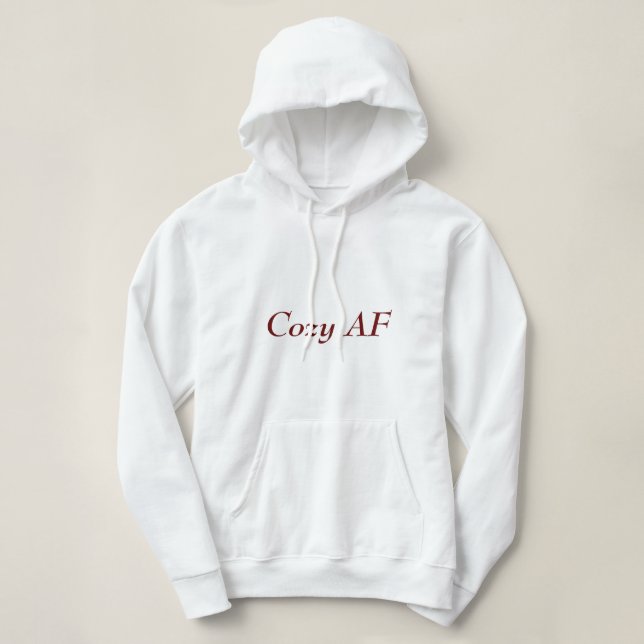 Hoodie, Pullover, Cozy AF Hoodie (Design Front)