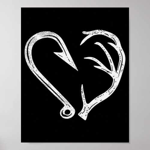 Hook Antler Heart Love Fishing Hunting Fish Deer H Poster