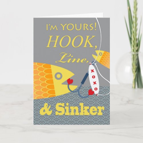 Hook Line and Sinker Valentines Day Boyfriend  Card