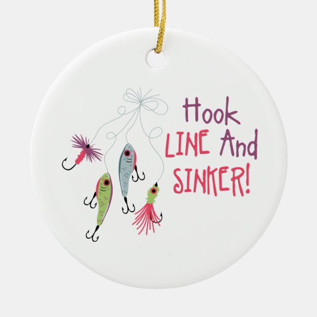 Hook Line Sinker Ceramic Ornament (Front)