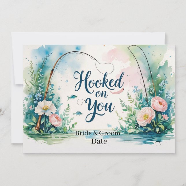 Hook on you for fishing Wedding save the date Invitation (Front)