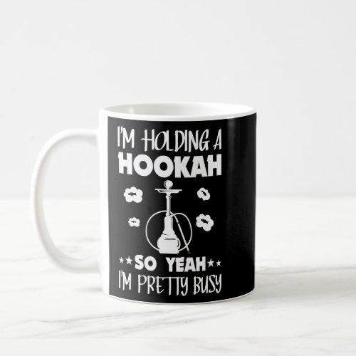 Hookah Smoking   Narghile Smoker Hookah Holding  Coffee Mug