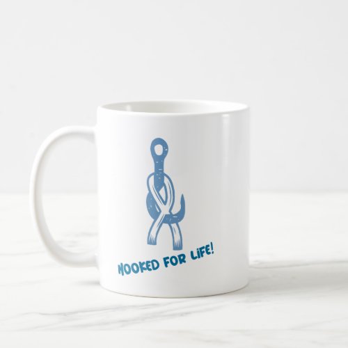 Hooked for Life Coffee Mug