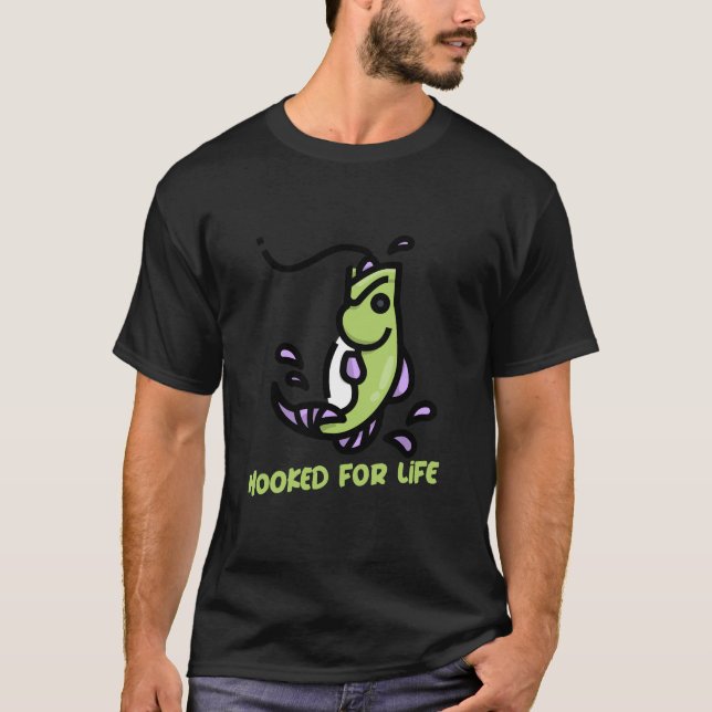 Hooked For Life Fishing T-Shirt (Front)