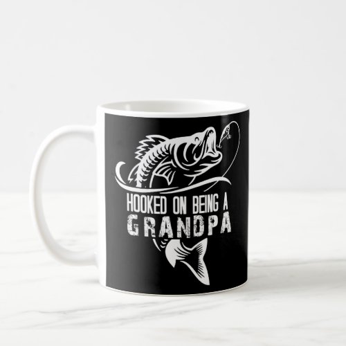 Hooked On Being A Grandpa Grandpa Fishing  Coffee Mug