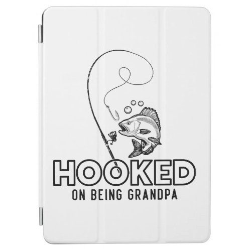 Hooked On Being A Grandpa iPad Air Cover