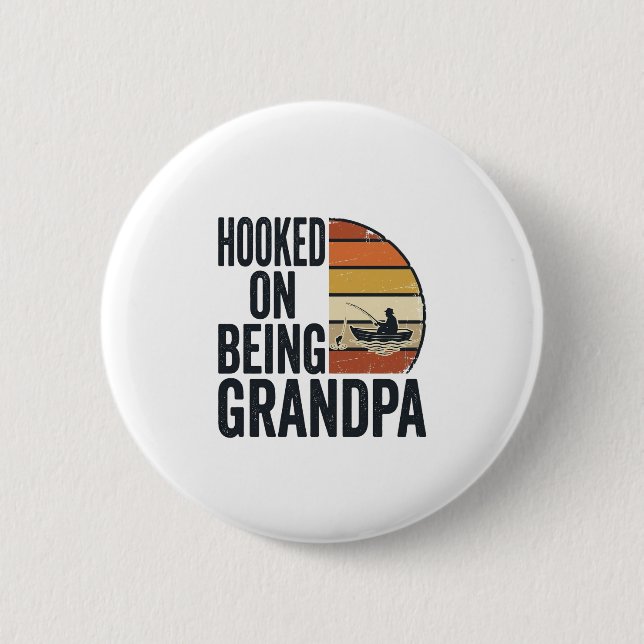 Hooked On Being Grandpa Fishing Retro Vector Desig Button (Front)