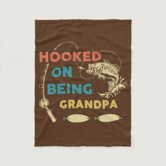 Hooked On Being Grandpa Funny Fishing for Grandpa Fleece Blanket