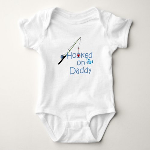 Hooked on daddy baby bodysuit