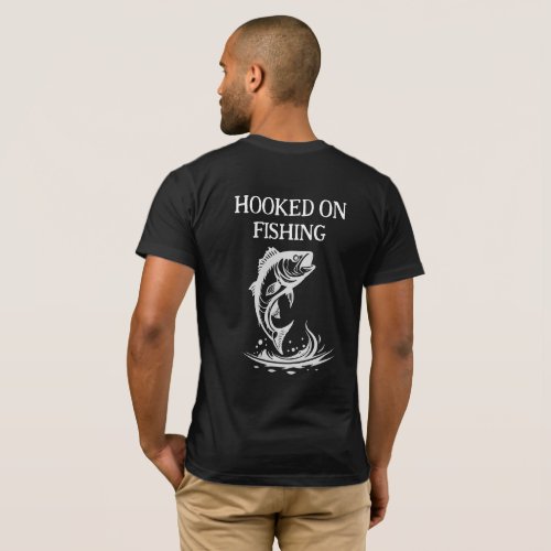 Hooked On Fishing Angler T_Shirt