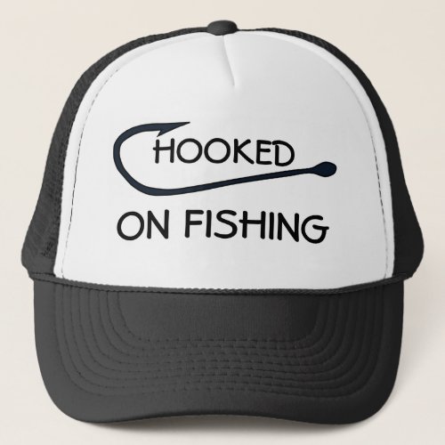 Hooked On Fishing Funny Typography Trucker Hat