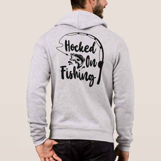 Hooked on Fishing Hoodie (Back)