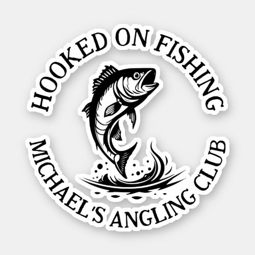 Hooked On Fishing Personalized Angler Sticker