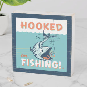 Hooked on Fishing Wooden Box Sign