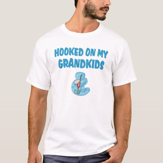 Hooked on Grandkids(Fishing) T-Shirt (Front)